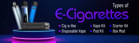 Types of E-Cig