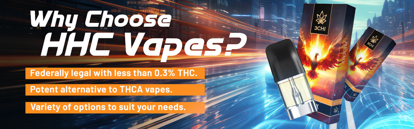 Why Choose HHC Vape